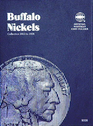 Whitman® Folder #9008 - Buffalo Nickels (1913-1938) Close Window [x]