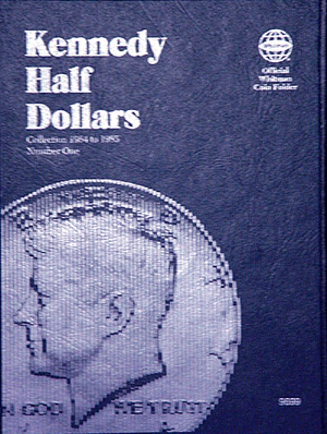 Whitman® Folder #9699 - Kennedy Half Dollars (1964-1985) Close Window [x]
