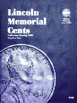 Whitman® Folder #8196 - Lincoln Memorial Cents (1999-2009) Close Window [x]