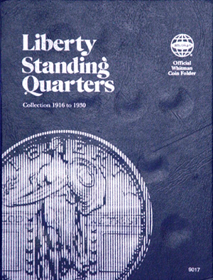 Whitman® Folder #9017 - Liberty Standing Quarters (1916-1930) Close Window [x]
