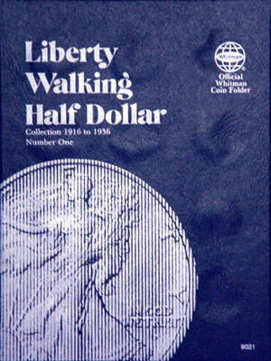 Whitman® Folder #9021 - Walking Liberty Half Dollars (1916-1936) Close Window [x]
